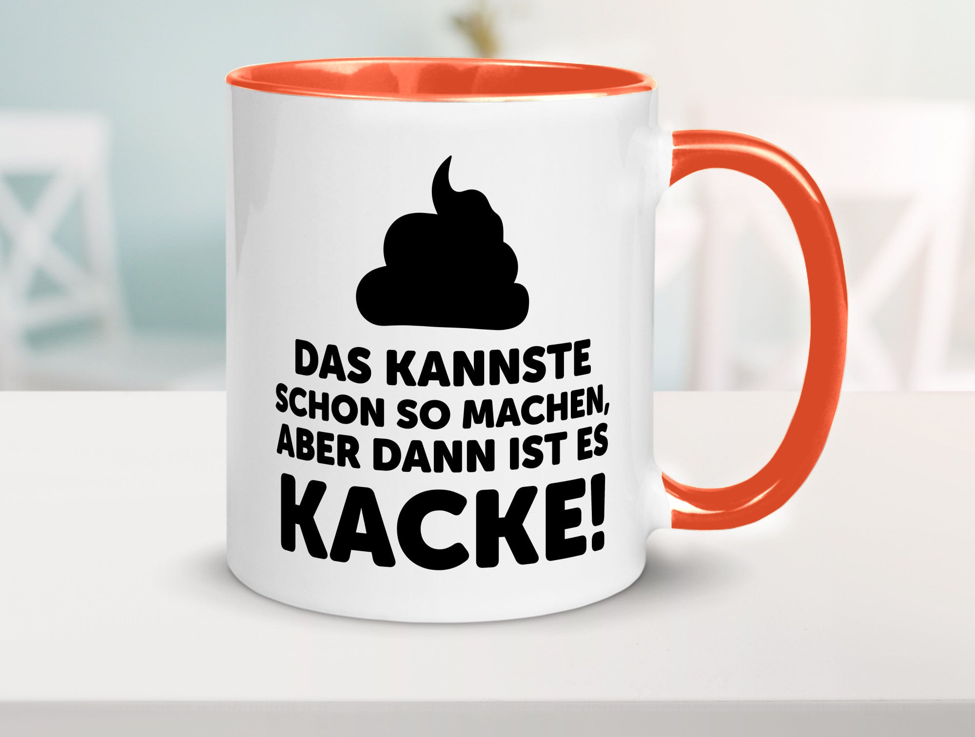 Kannste so machen aber is dann Kacke | Mist gebaut Geschenk Humor Geschenkidee