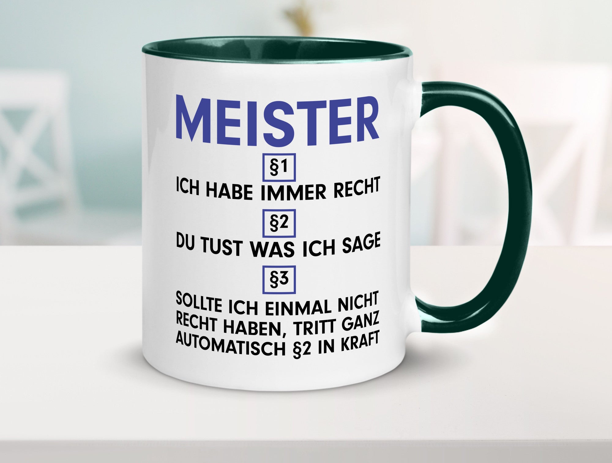 Ich habe immer Recht Meister | Meisterbrief v2 Geschenk Humor Geschenkidee