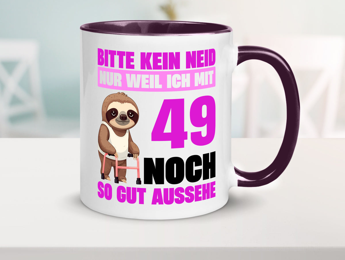 49. Geburtstag | Bitte kein neid Faultier 49 Jahre Humor Geschenkidee Tasse