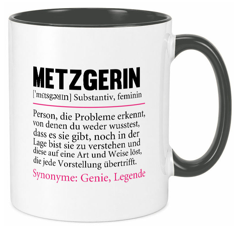 Metzgerin | lustig Fleischerin Humor v2 lustiger Spruch Geschenk Geschenkidee Tasse