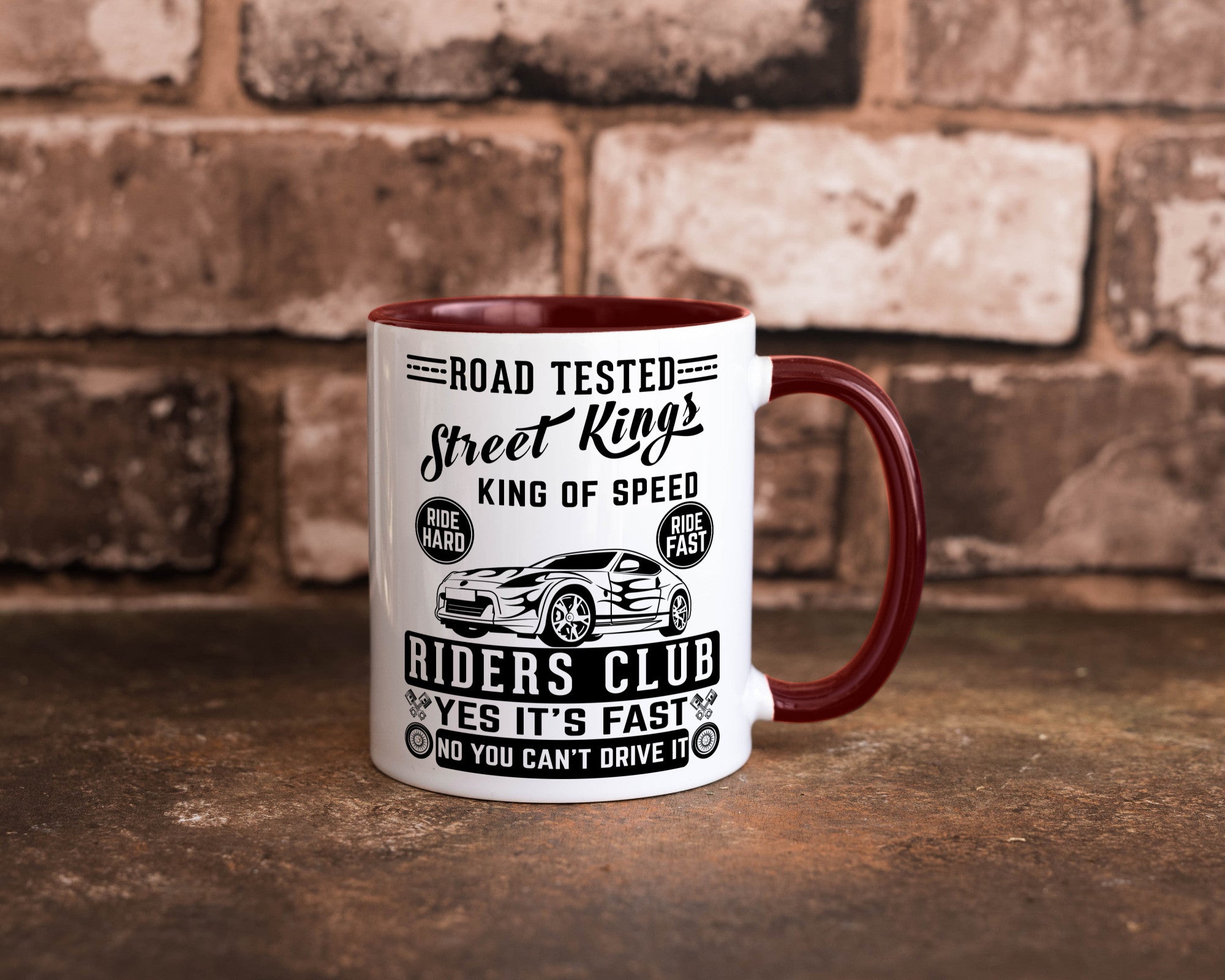 Street Kings Humor Geschenkidee Tasse