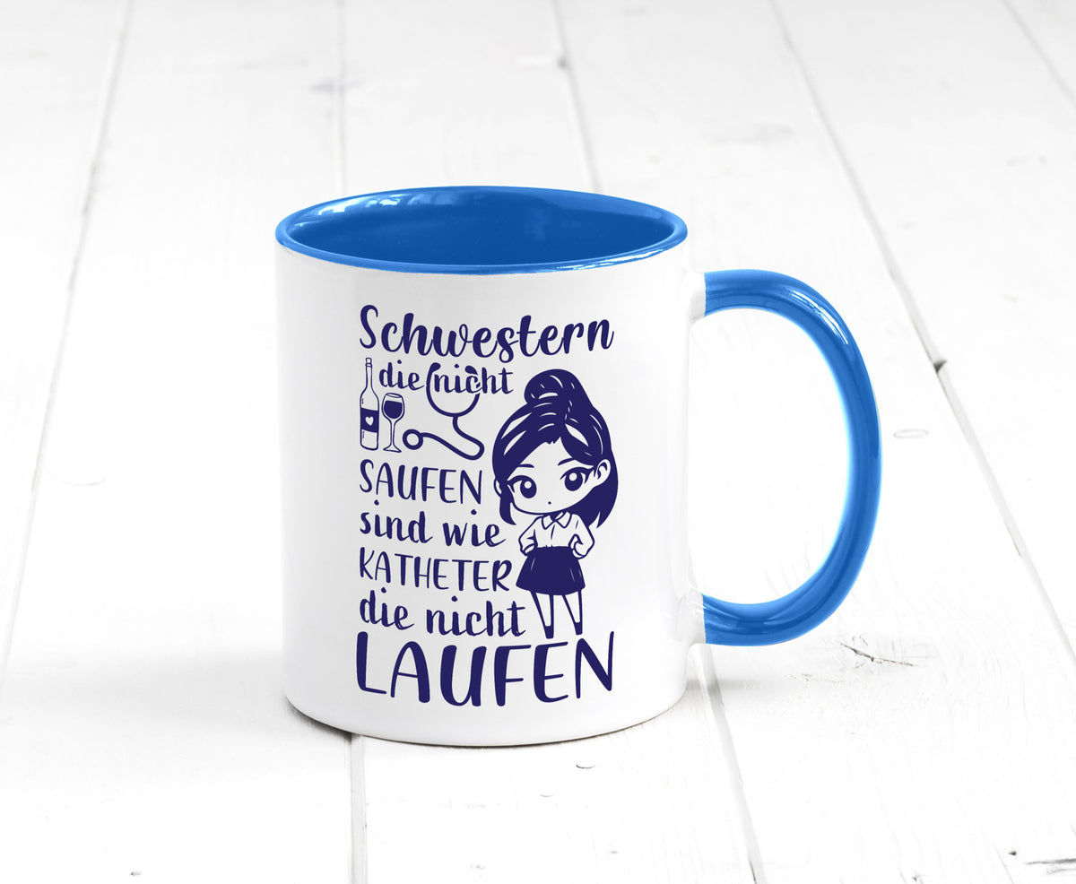 Schwestern die nicht saufen | Krankenschwester Alkolhol Geschenkidee Humor Tasse