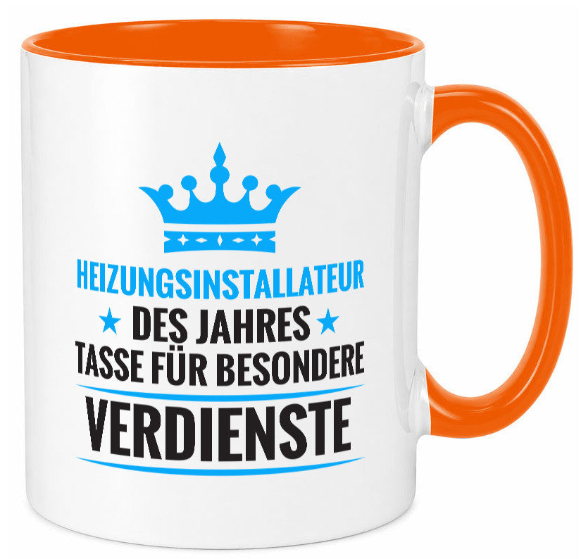 Besonderer Verdienst: Heizungsinstallateur | Heizungsbauer lustiger Spruch Tasse
