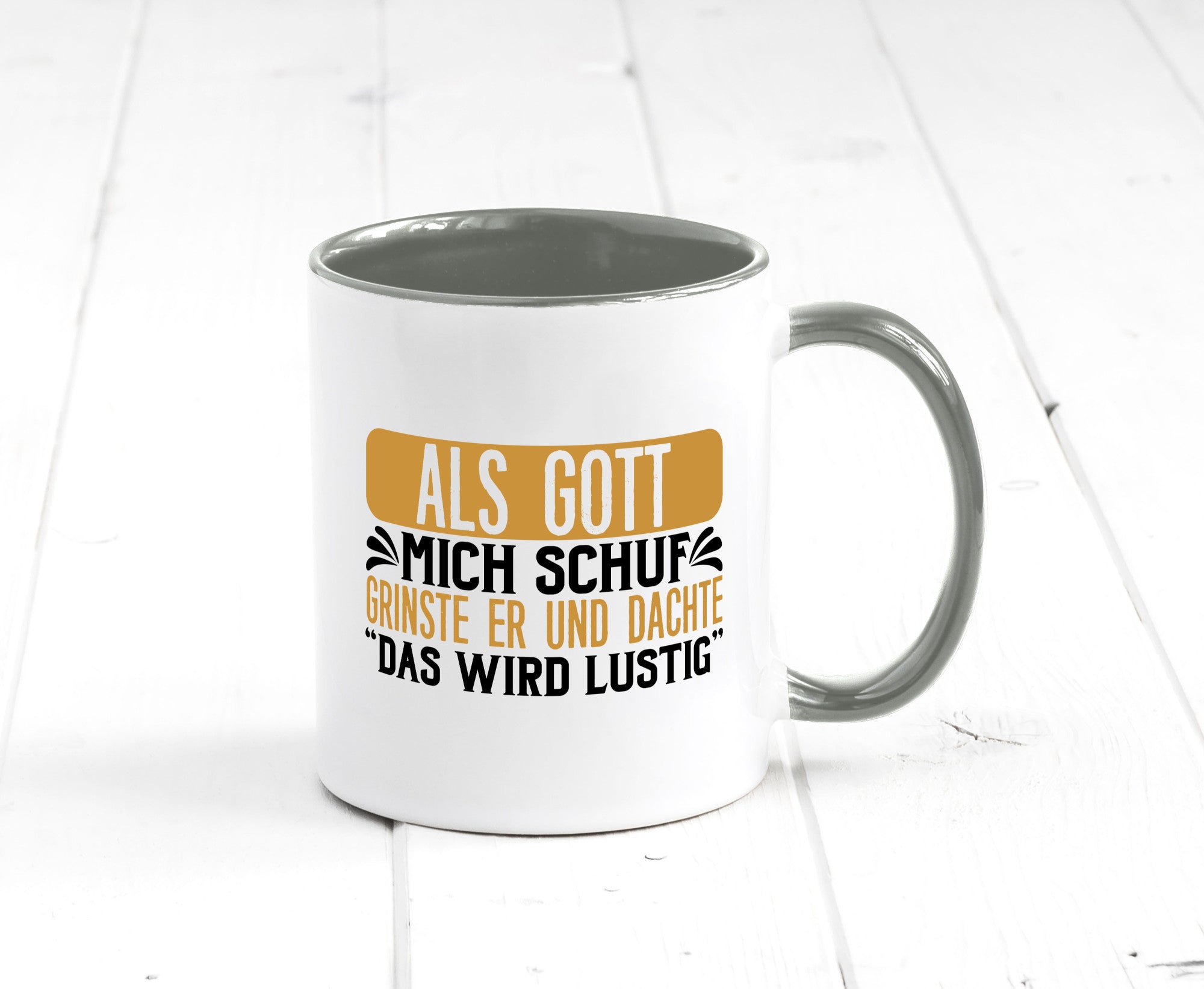 Als Gott mich Schuf Grinste er lustiger Spruch Geschenk Humor Geschenkidee Tasse