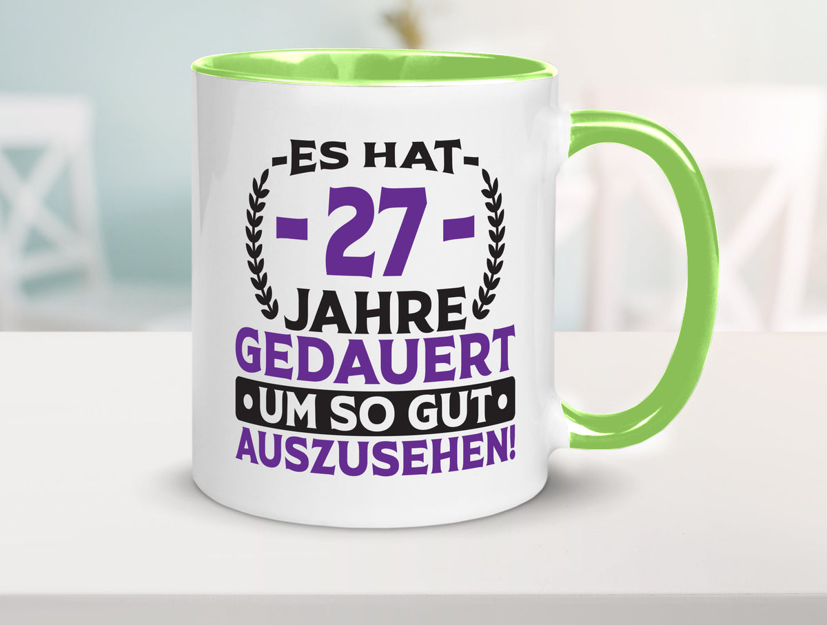 27 Jahre gedauert um so gut auszusehen | 27. Geburtstag v2 Geschenkidee Humor Tasse