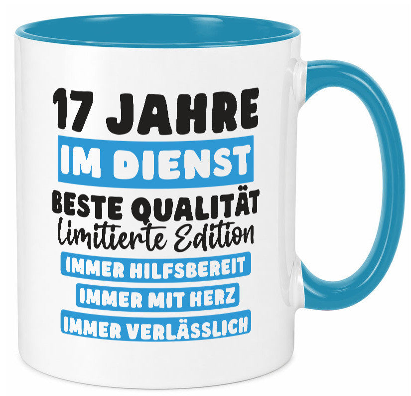 17 Jahre im Dienst | Jubiläum Arbeit v6 Humor Kollegen Büro Geschenkidee Tasse