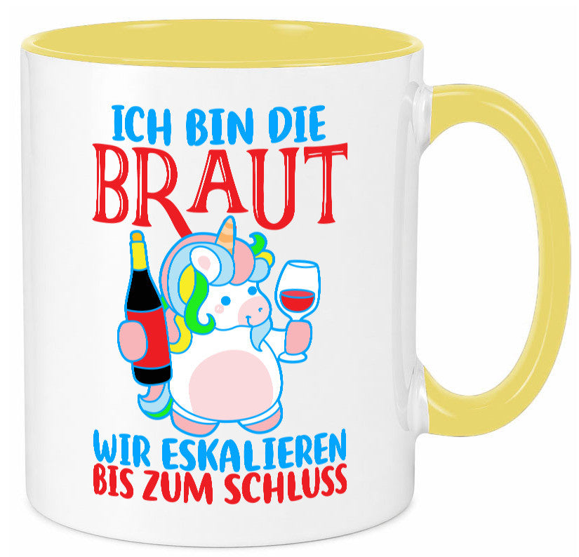 Junggesellinnenabschied | JGA Braut Einhorn Eskalation v2 lustig Humor Tasse