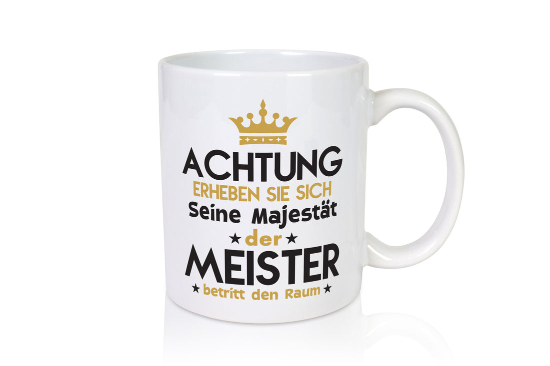 Seine Majestät Meister | Meisterbrief lustiger Spruch Geschenk Humor