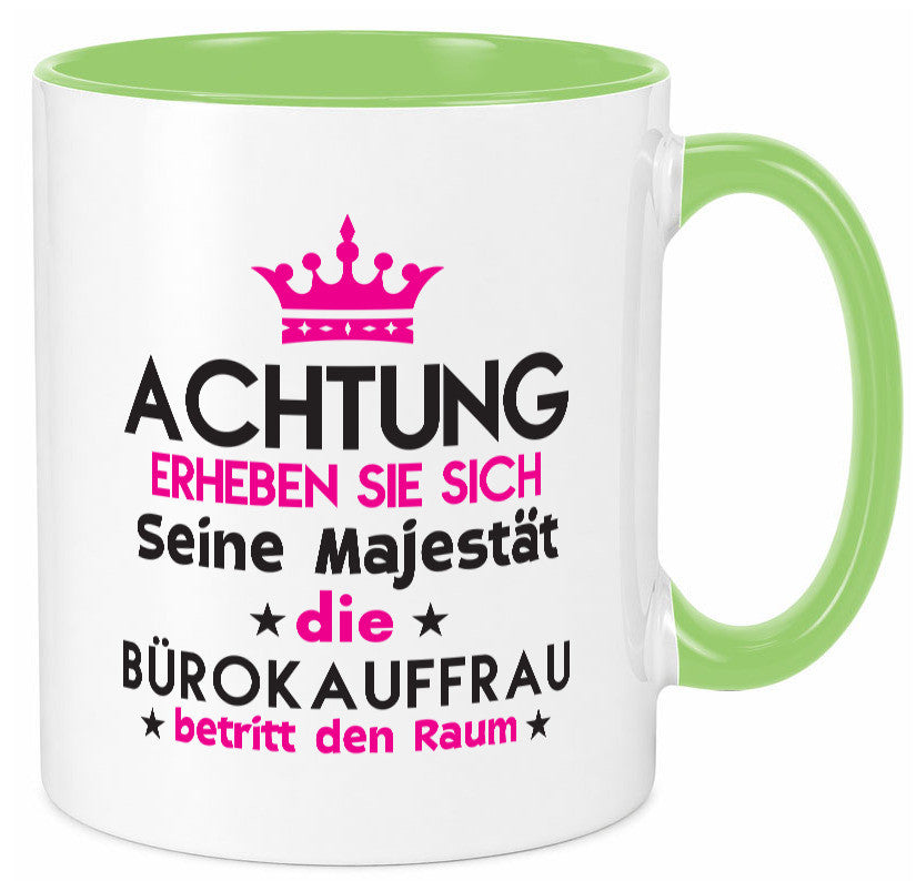 Seine Majestät Bürokauffrau | Kauffrau Geschenk Arbeit Kollegen Büro lustiger Tasse