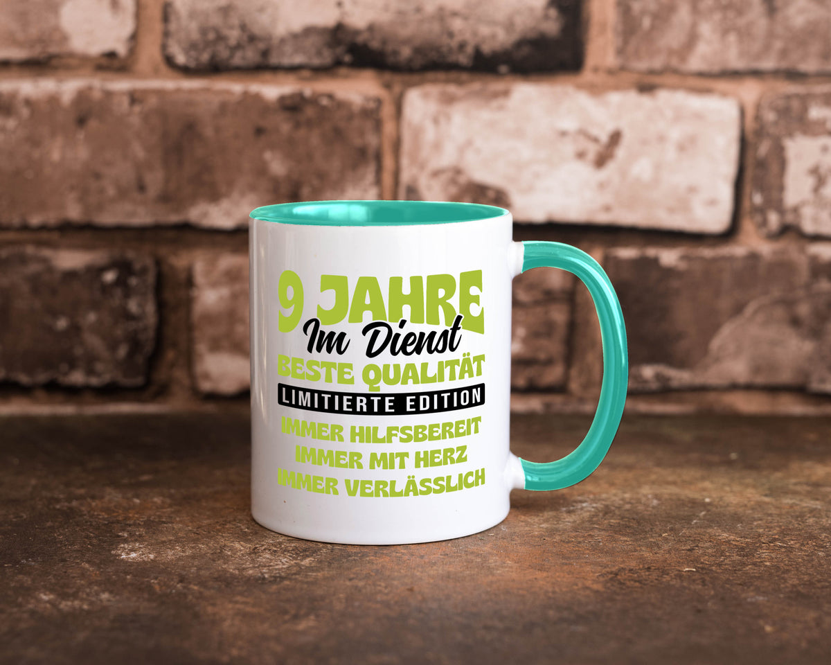 9 Jahre im Dienst | Jubiläum Arbeit v4 Geschenk Kollegen Büro lustiger Spruch Tasse