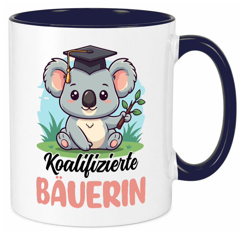 Koalifizierte Bäuerin | Bauernhof Landwirtschaft lustiger Spruch Geschenk Humor Tasse