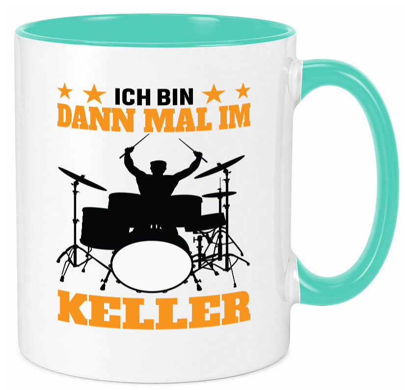 Ich bin dann mal im keller | Schlagzeug Musiker Musik lustig Humor Geschenkidee