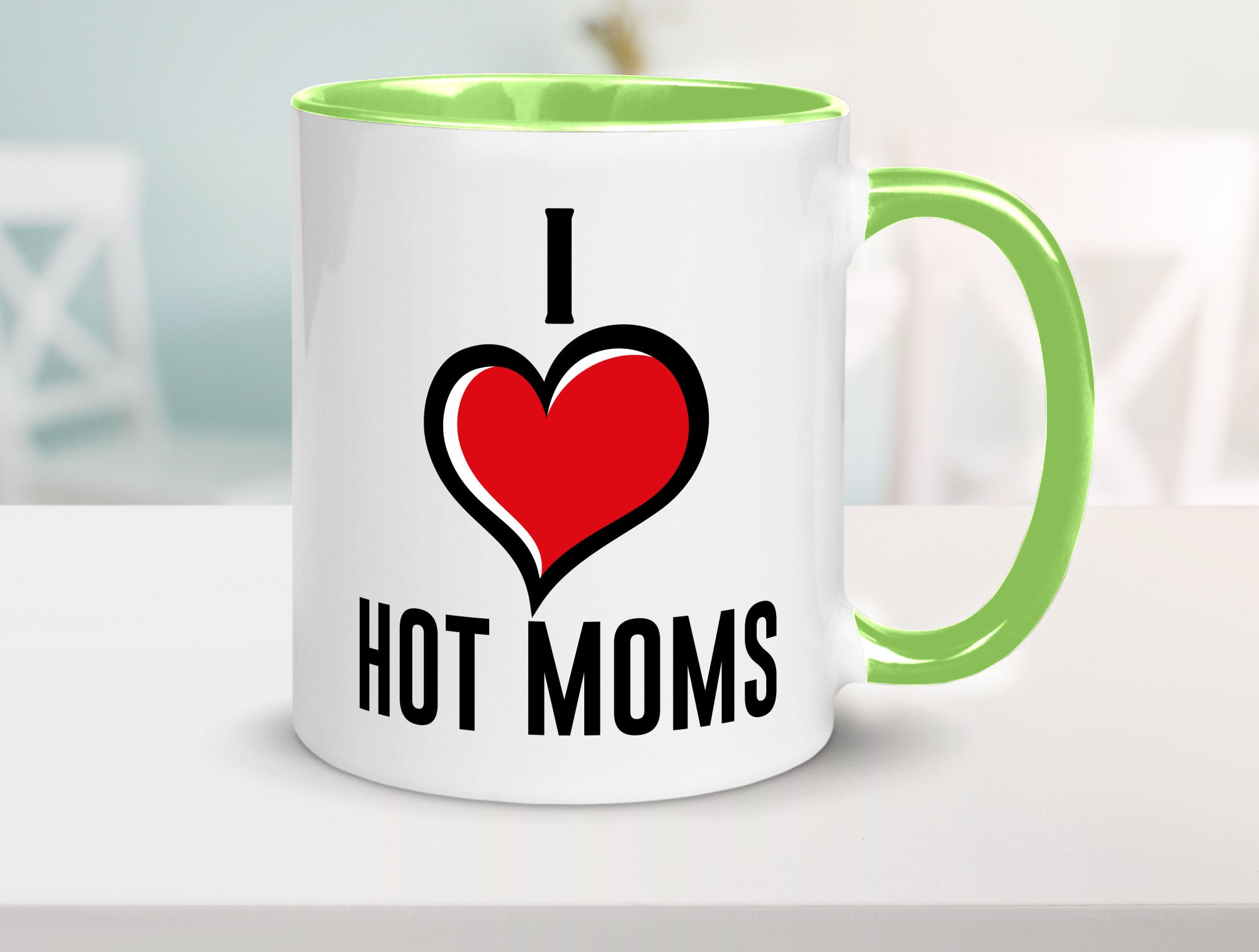 I love hot Moms | Frauen Liebe mamas lustiger Spruch Geschenk Familie