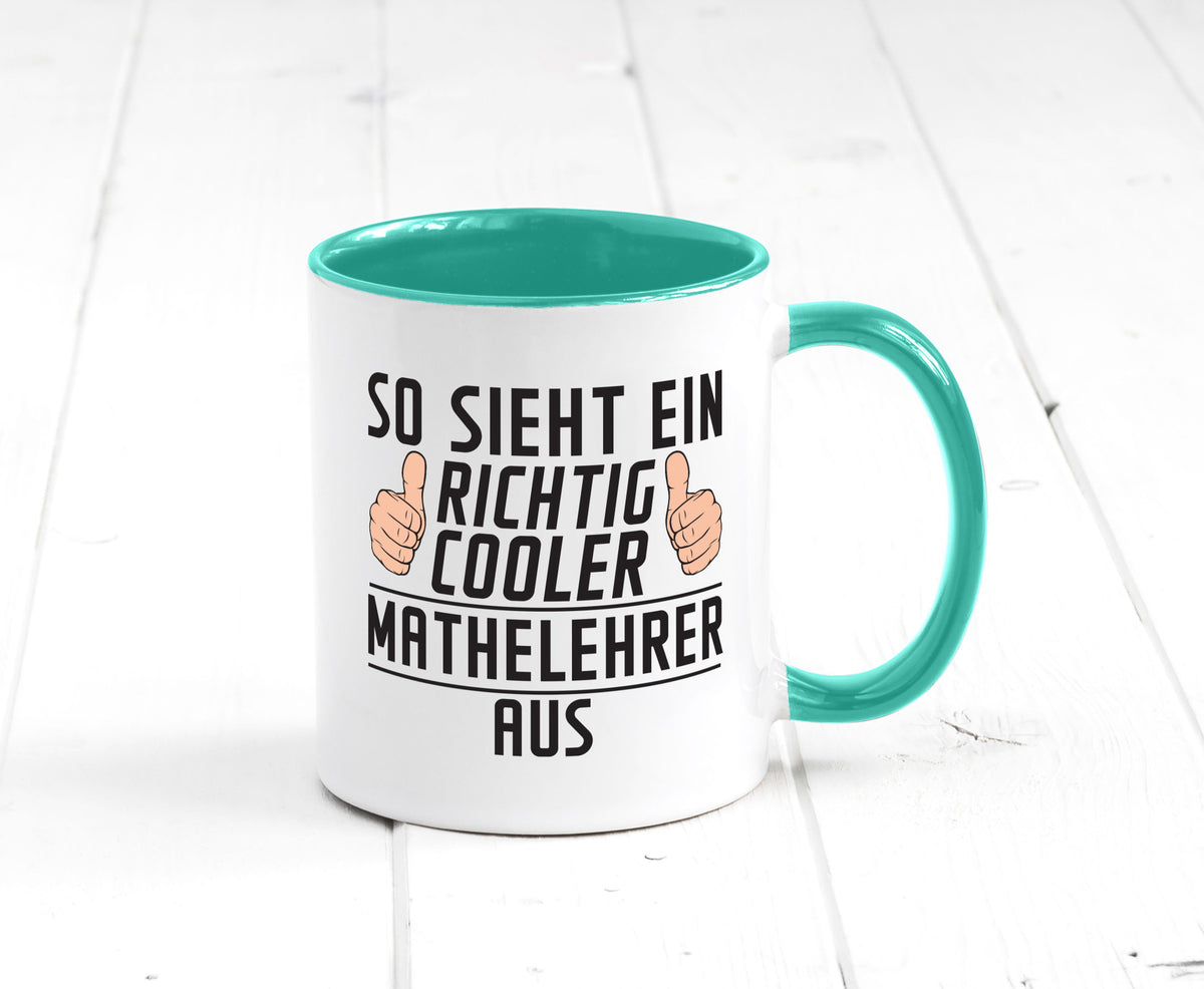 Richtig Cooler Mathelehrer | Lehrer Mathe lustig Humor Geschenkidee Geschenk Tasse