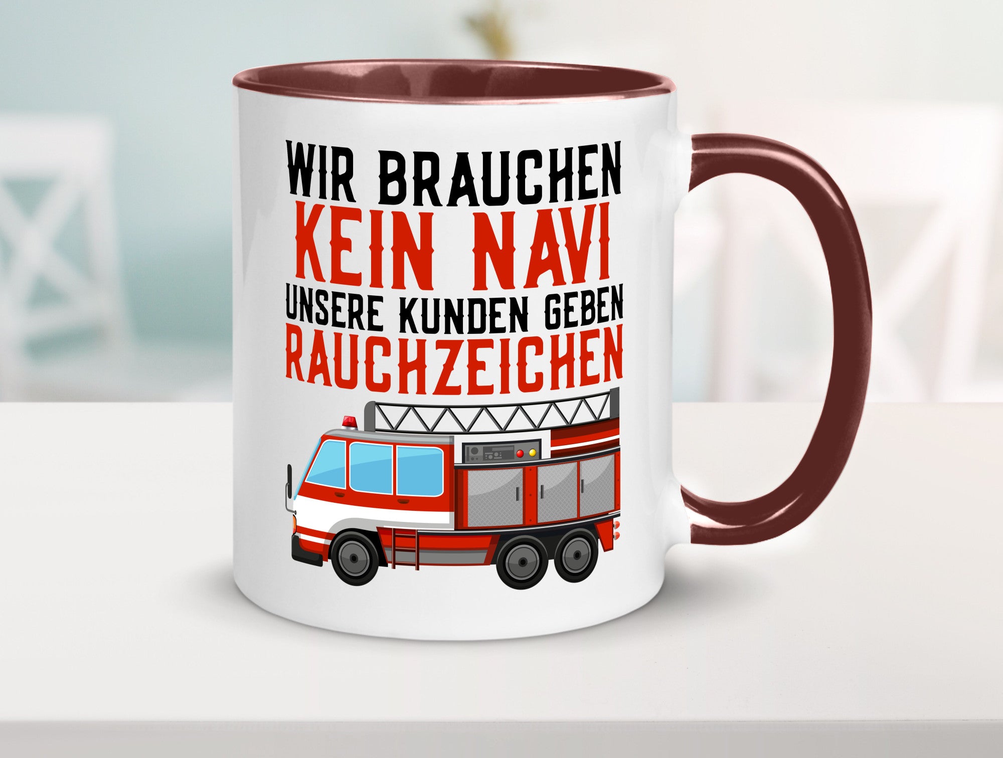 Wir brauchen kein Navi | Feuerwehr Brand Rauchzeichen Geschenkidee Humor Tasse