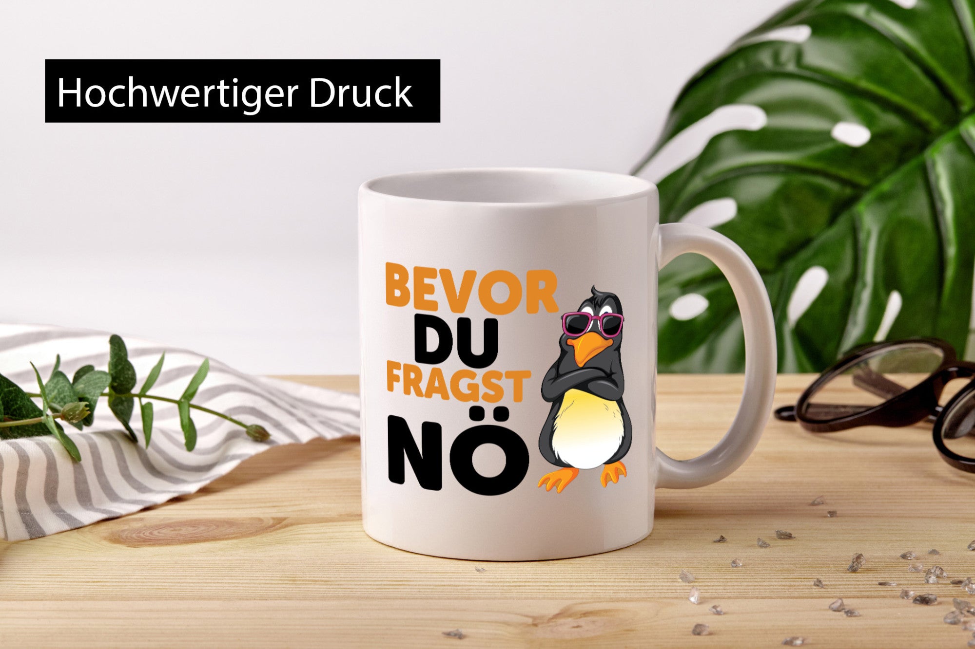 Bevor du Fragst nö | Pinguin Sturkopf Humor Geschenkidee Tasse