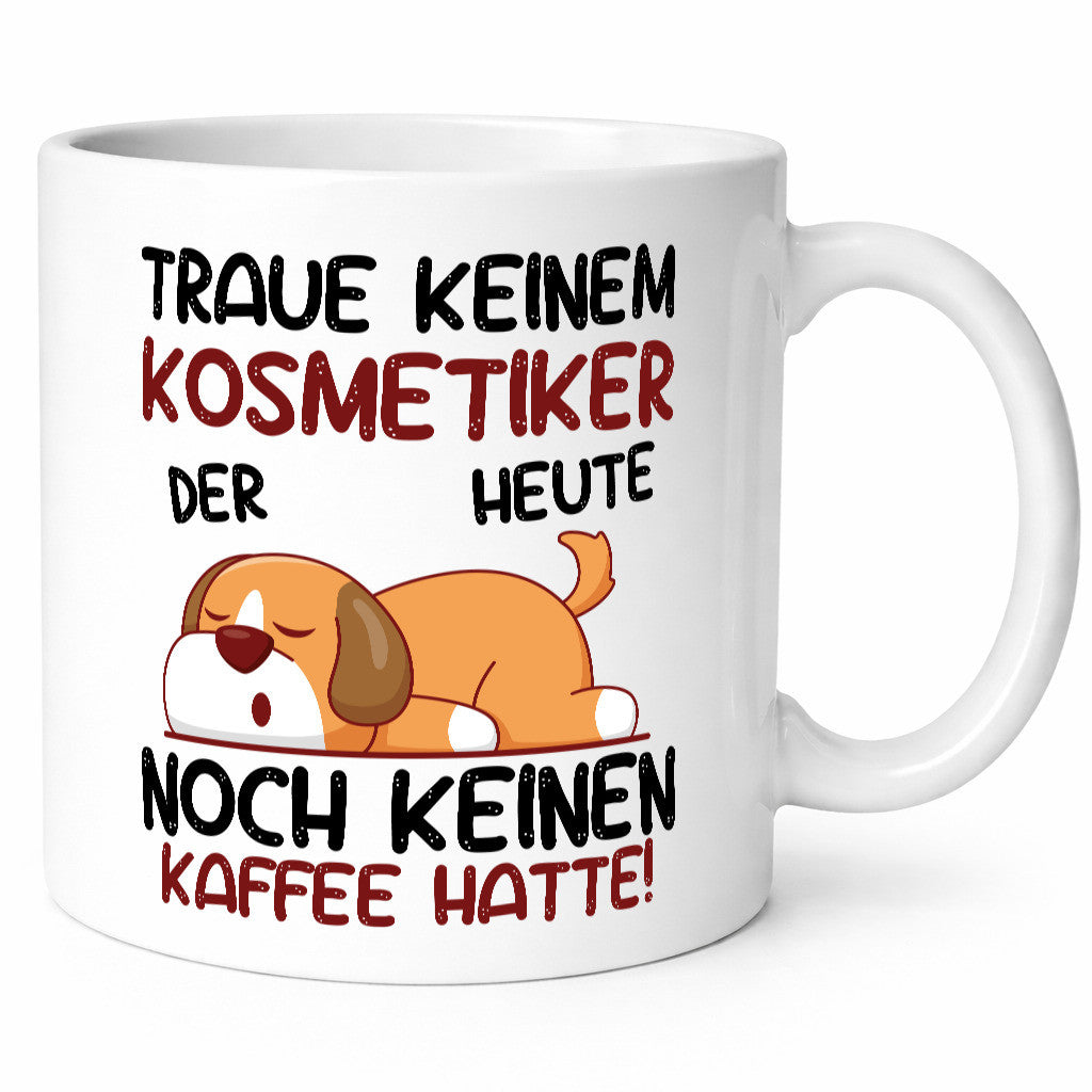 Traue keinem Kosmetiker | Kosmetik Stylist Visagist Geschenk Humor Geschenkidee