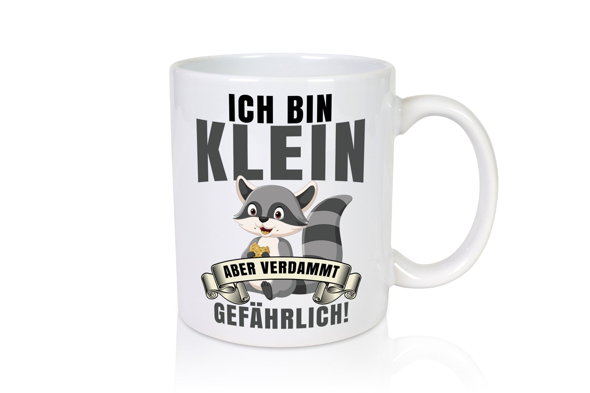 Ich bin klein | Waschbär Kindergarten Humor Geschenkidee Tasse