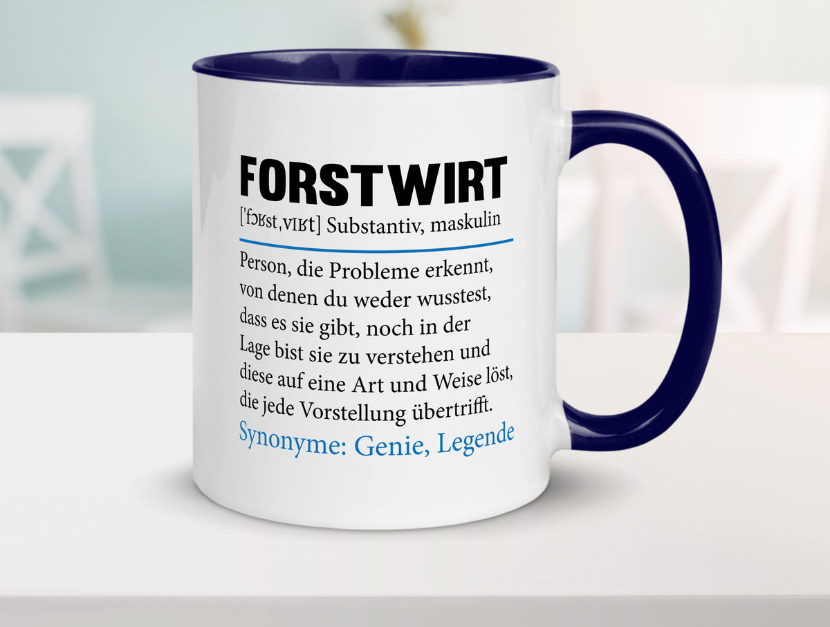 Forstwirt | Spruch Beruf Waldarbeiter lustig Geschenkidee Arbeit Kollegen Büro Tasse