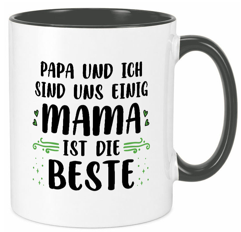 Papa und ich sind uns einige Mama ist die beste | Muttertag Geschenk Familie