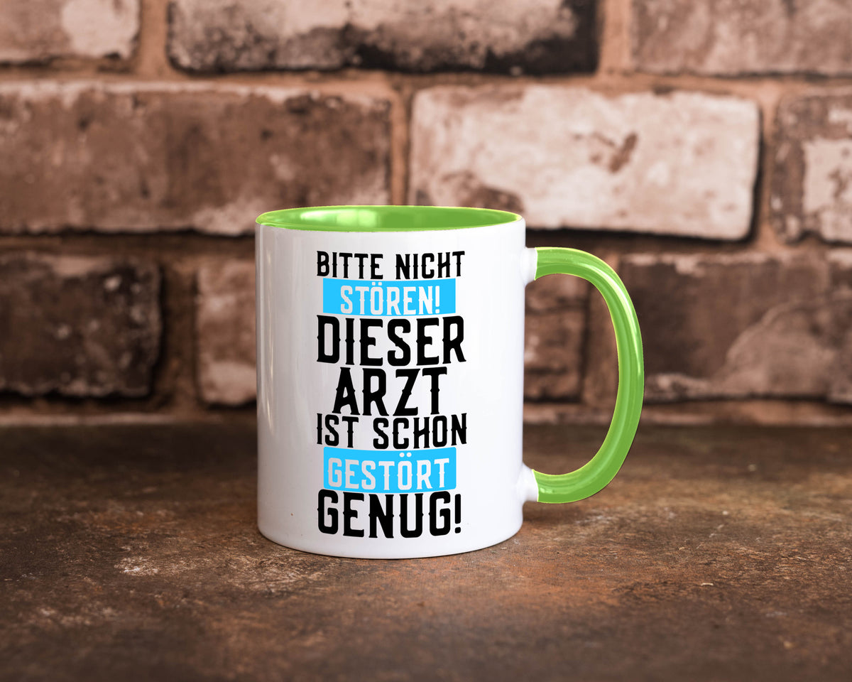 Bitte nicht stören | gestörter Arzt Sarkasmus Klinik Geschenkidee Humor Tasse