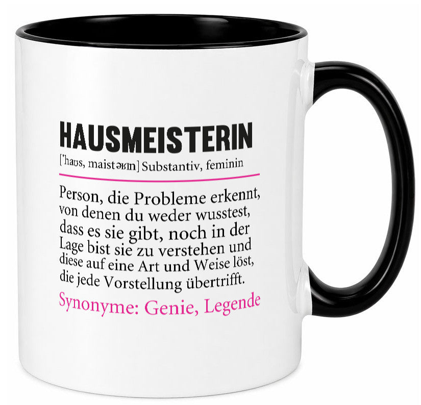 Hausmeisterin | Hauswart Beruf Spruch Humor Geschenkidee Arbeit Kollegen Büro Tasse