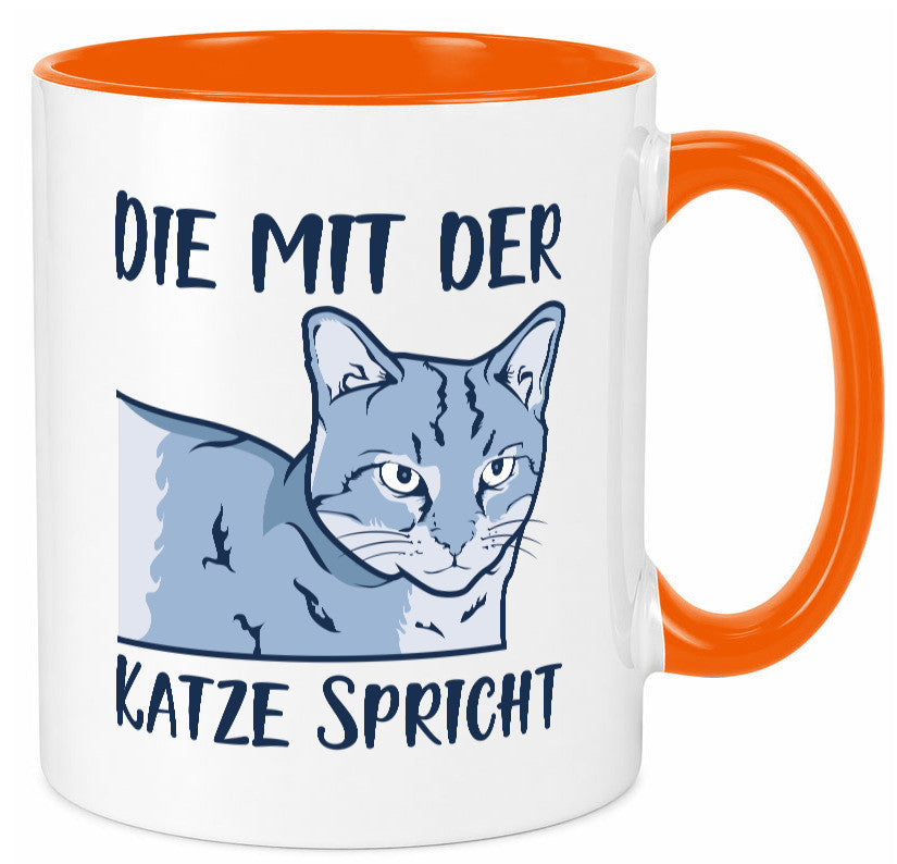 Die mit der Katze spricht | Humor Tierliebhaber Geschenkidee Tasse