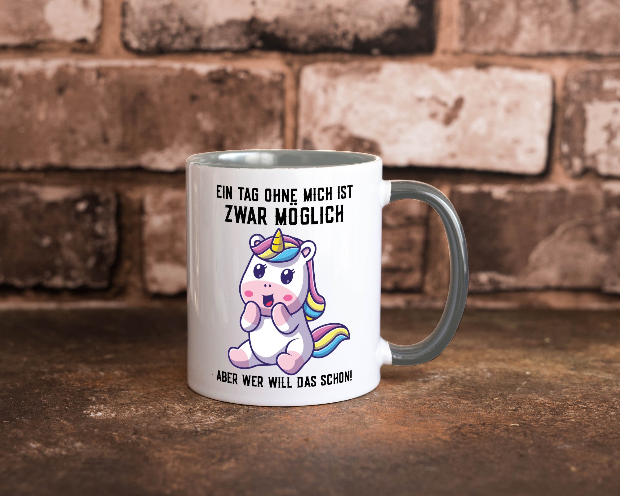Ein Tag ohne mich ist möglich | süßes Einhorn Comic Geschenk Humor Geschenkidee