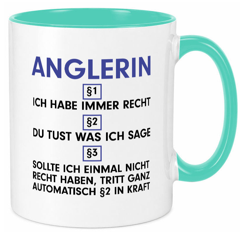 Ich habe immer Recht Anglerin | Angeln Fischerin v2 Geschenk Humor Geschenkidee