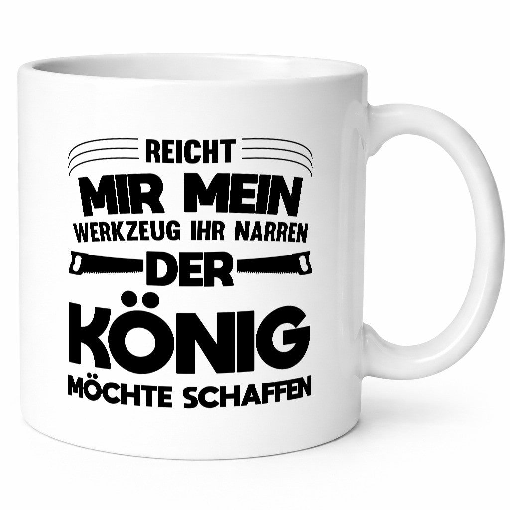 Reicht mir mein Werkzeug | Ich will Arbeiten lustiger Spruch Geschenk Arbeit