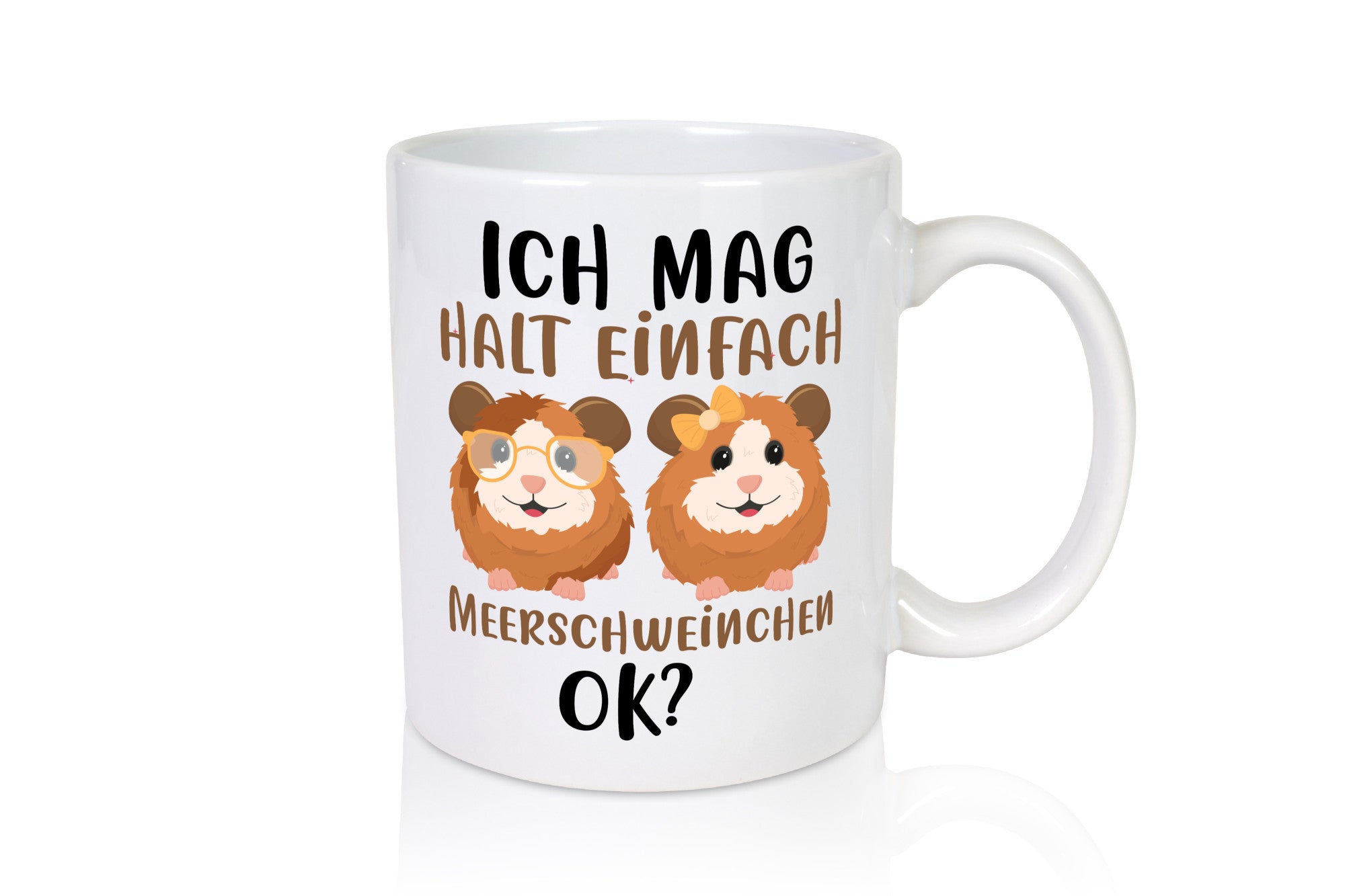 Ich mag Meerschweinchen Geschenkidee Humor Tasse