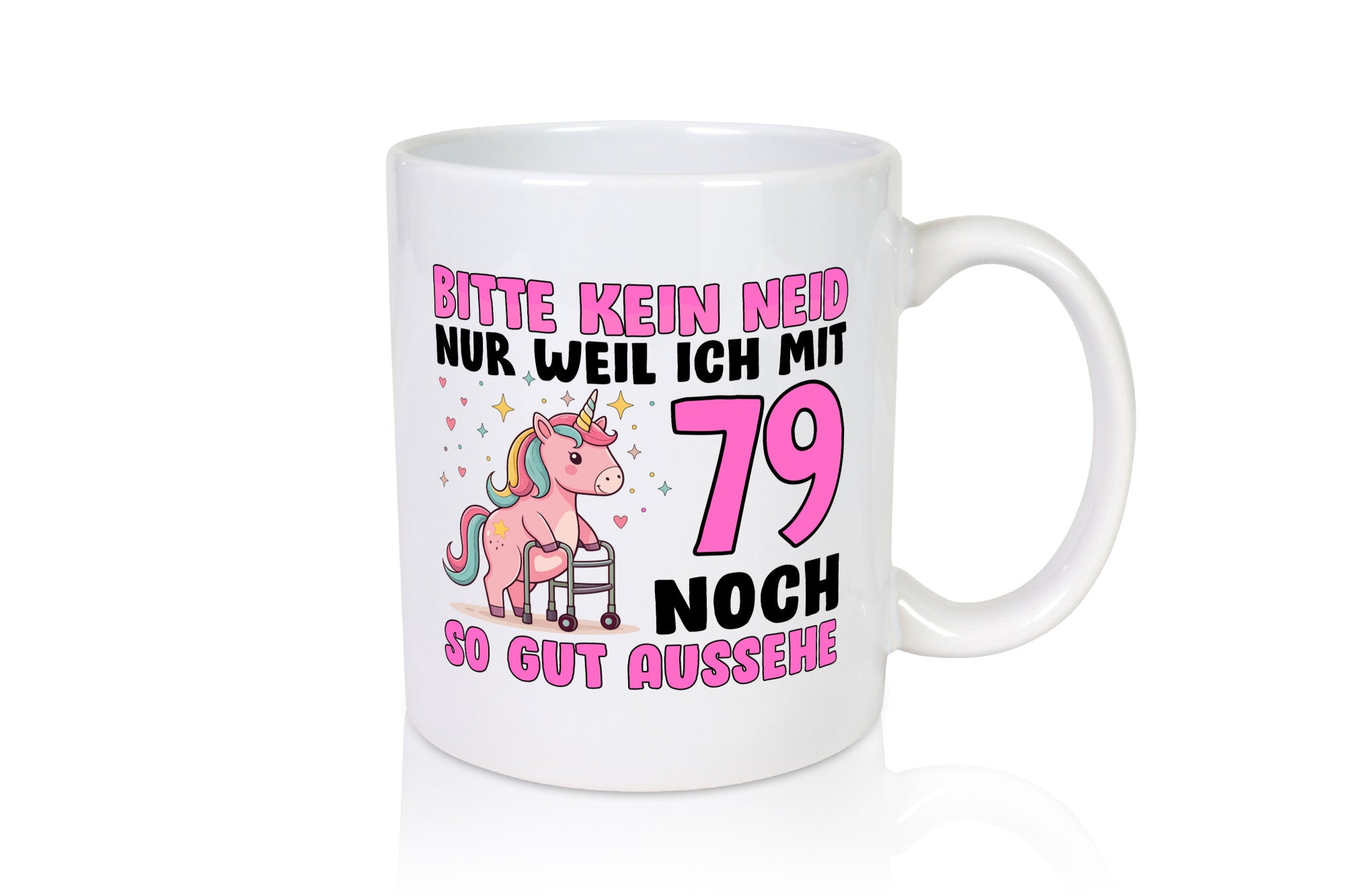 79. Geburtstag | 79 Jahre Mit noch so gut aussehen Humor Geschenkidee Tasse
