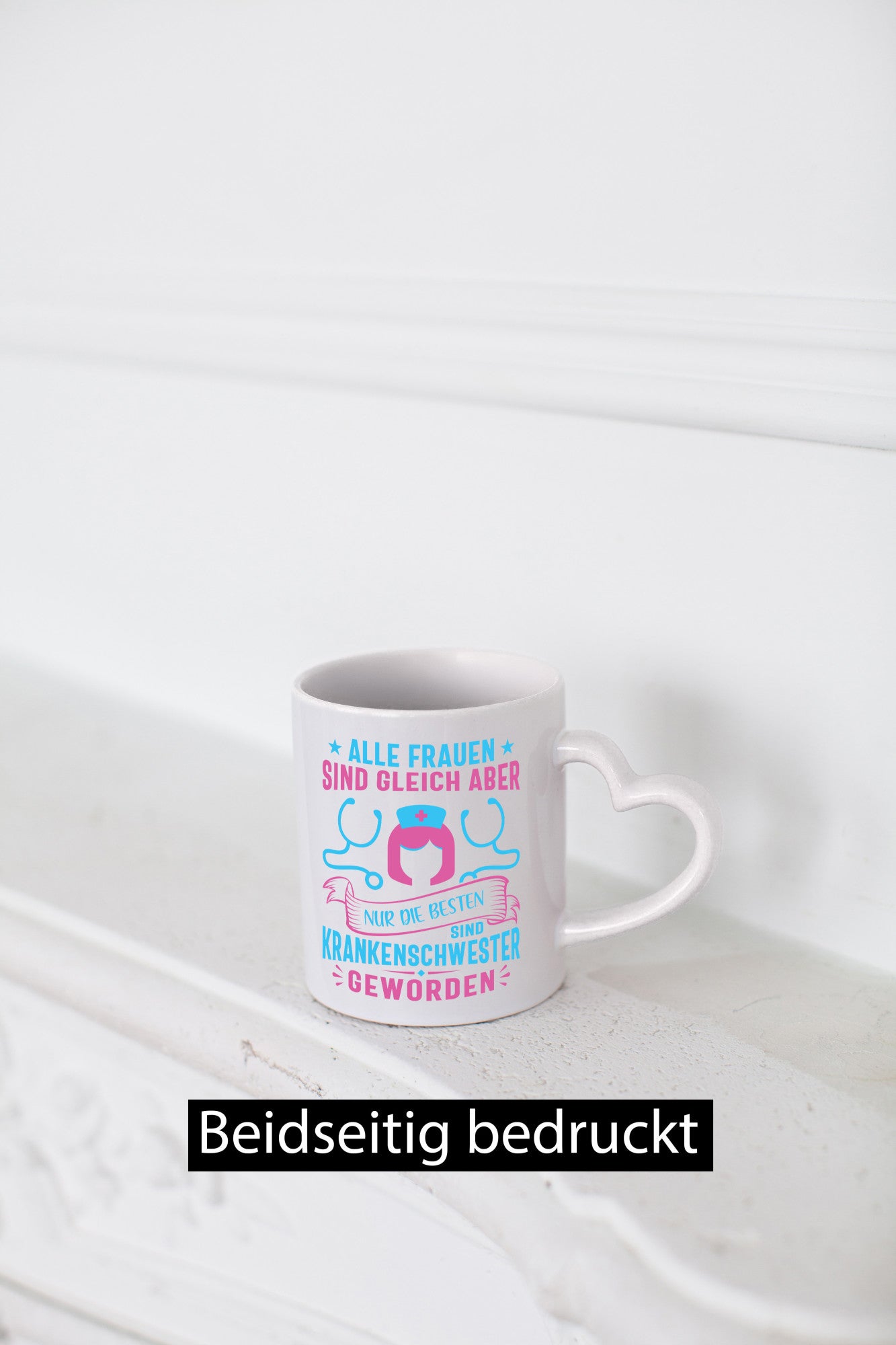 Alle Frauen gleich, die Besten Krankenschwester | Stethoskop lustig Humor