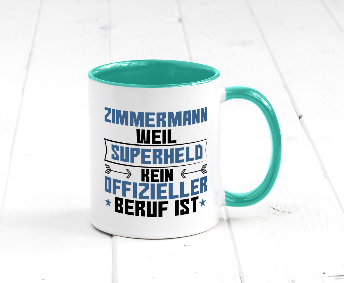 Superheld Zimmermann | Handwerker Holzbau Geschenk Humor Geschenkidee lustiger Tasse