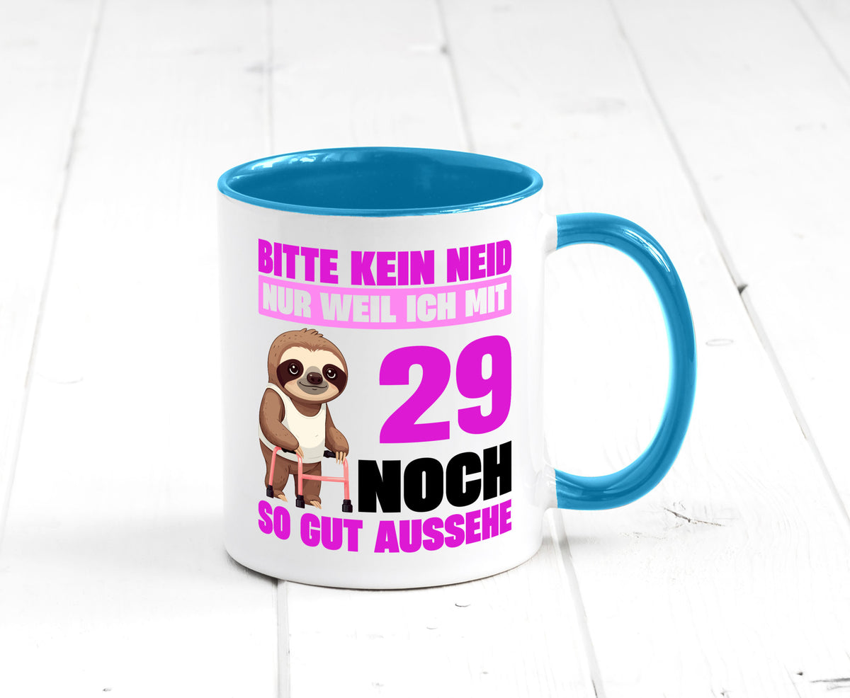 29. Geburtstag | Bitte kein neid Faultier 29 Jahre Humor Geschenkidee Tasse