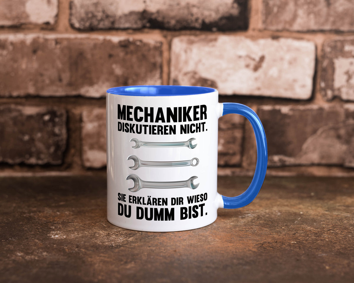 Mechaniker Diskutieren nicht sie erklären nur wieso Geschenkidee Tierliebhaber Tasse