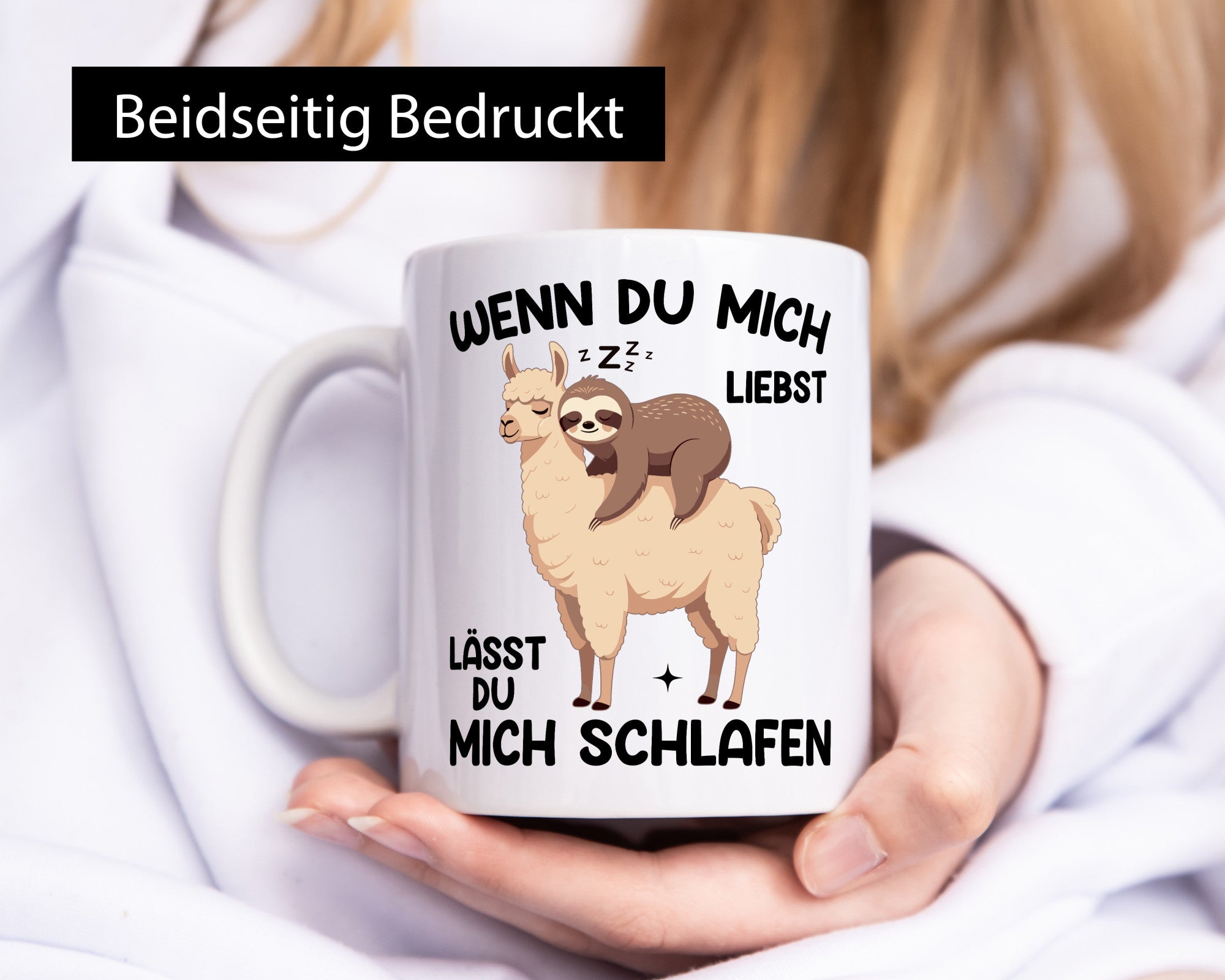 Wenn du mich liebst lässt Schlafen | Lama Geschenkidee Humor Tasse