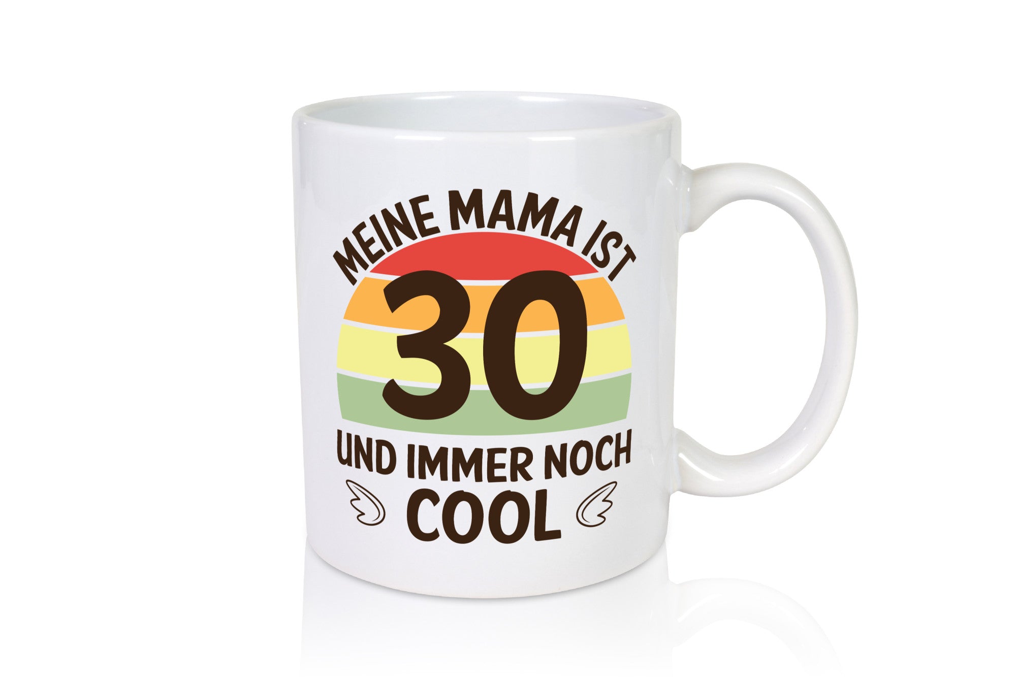 Mama 30, noch cool | Flügel lustig Familie Geschenkidee Geschenk Tasse
