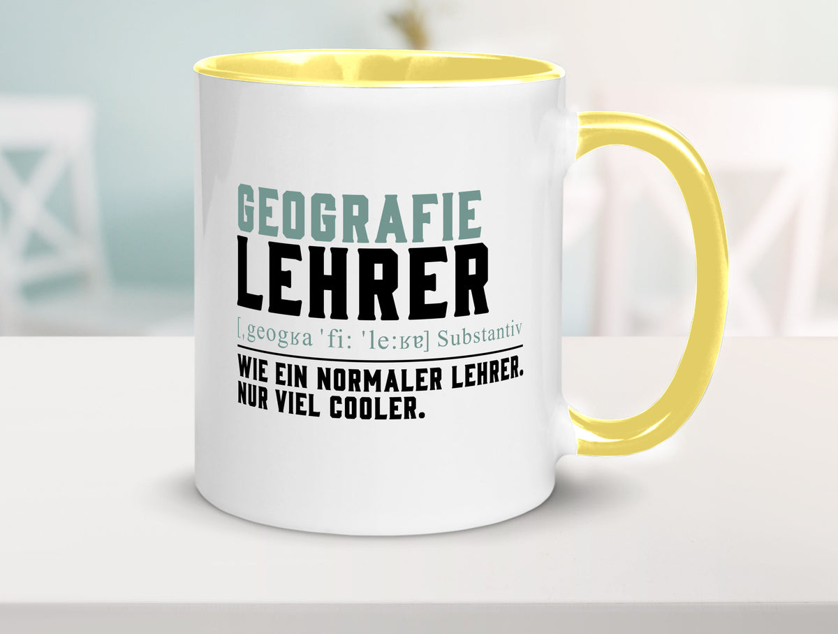 Geographielehrer | Lehrer Unterricht Lieblingslehrer lustiger Spruch Geschenk Tasse