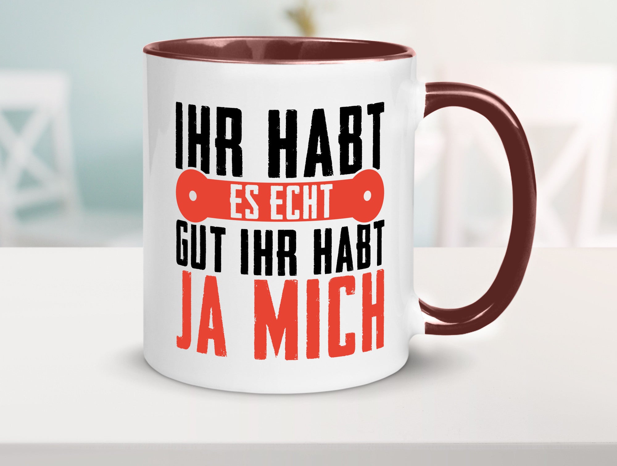 Ihr habt es echt gut ja mich lustig Humor Geschenkidee Geschenk Tasse