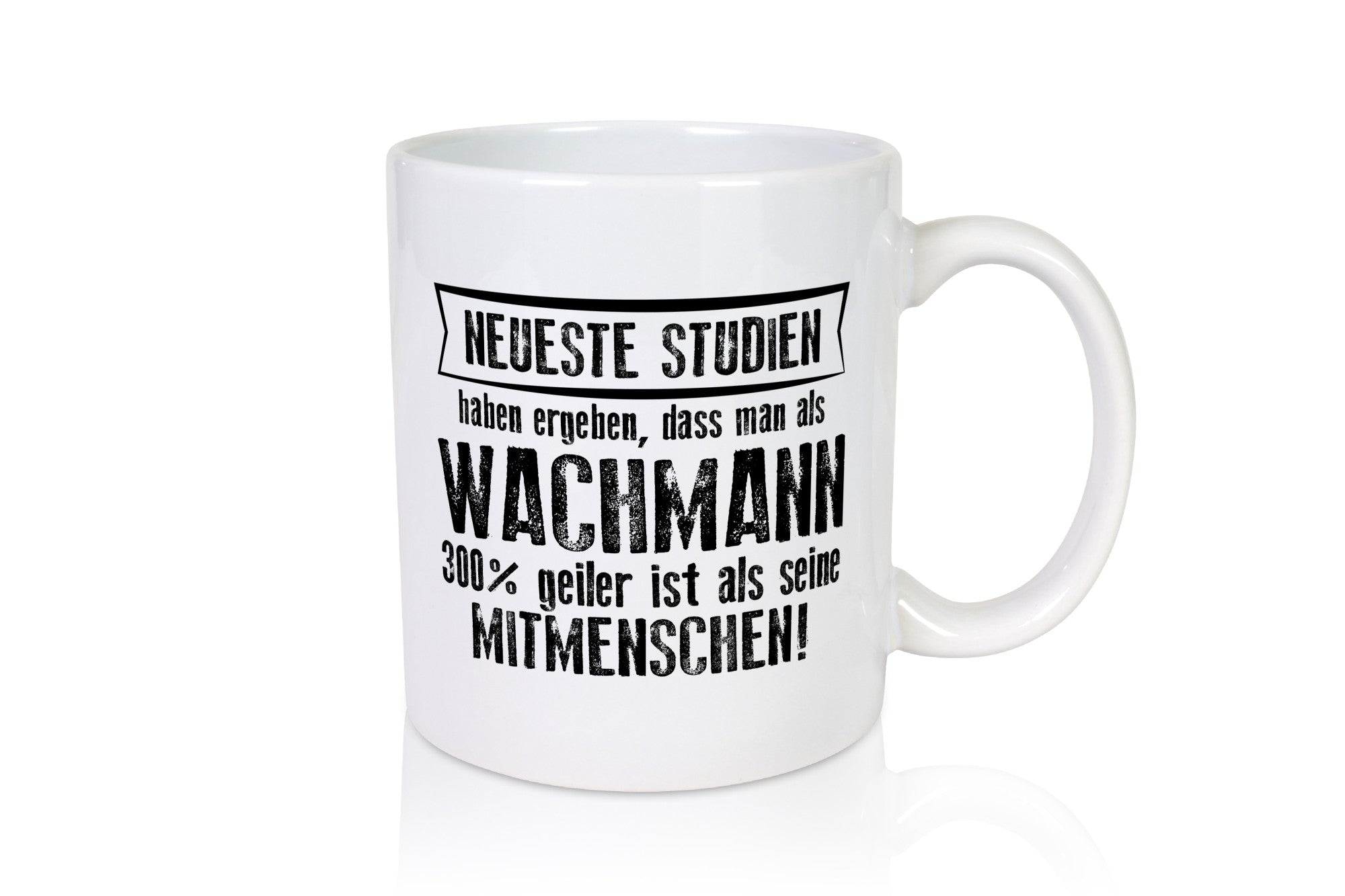 Neuste Studien: Wachmann | Wachpersonal Nachtwächter Humor Geschenkidee Tasse