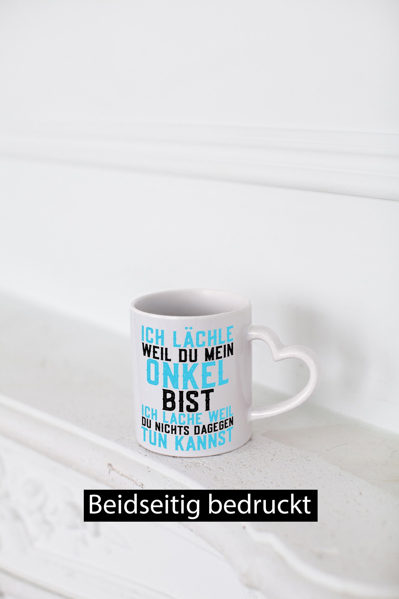 Weil du mein Onkel bist | Lachen Lustiger Spruch Smiley Geschenk Humor