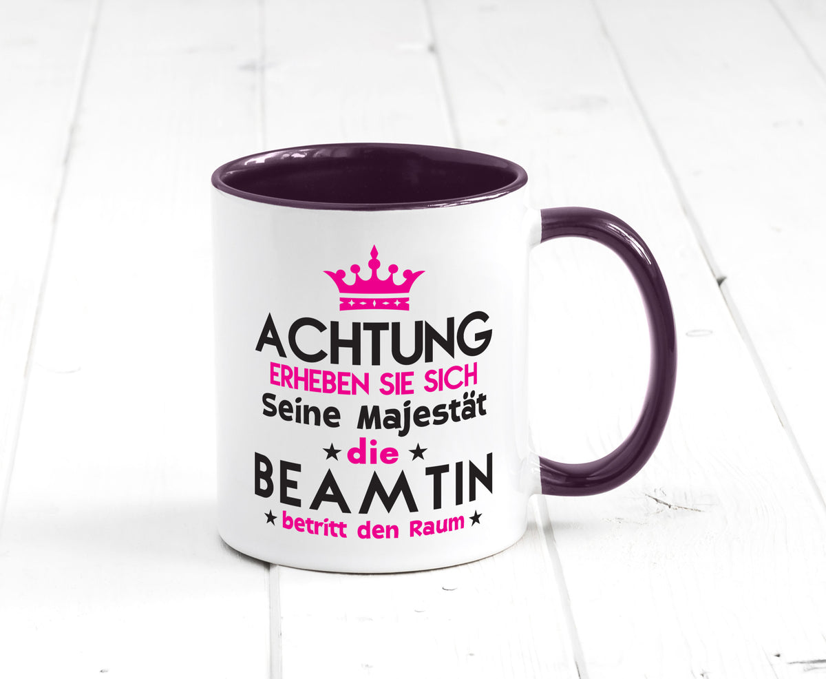 Seine Majestät Beamtin | Verbeamtung öffentlicher Dienst Geschenkidee Humor Tasse