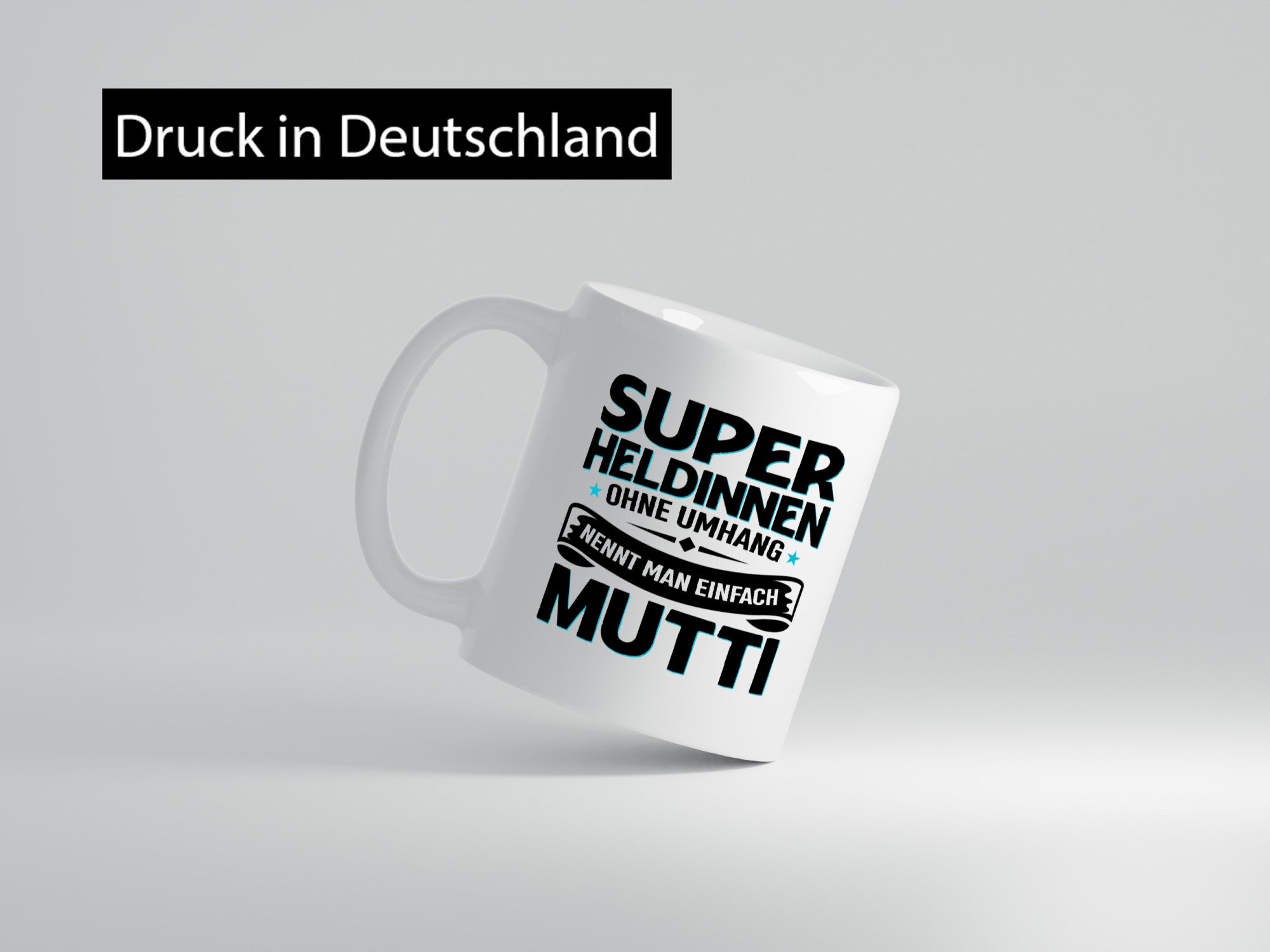 Superheldin ohne Umhang nennt man Mutti | Muttertag Geschenk Familie