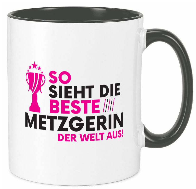 Die Weltbeste Metzgerin | Fleischerin lustig Humor Geschenkidee Geschenk Tasse