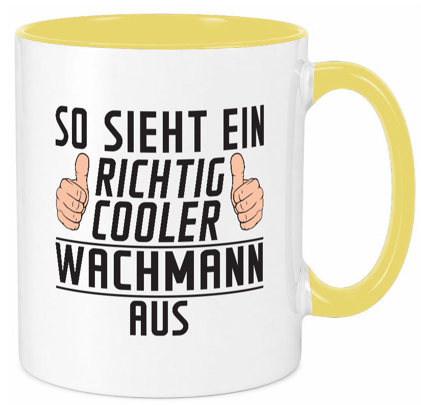 Richtig Cooler Wachmann | Wachpersonal Nachtwächter lustig Humor Geschenkidee