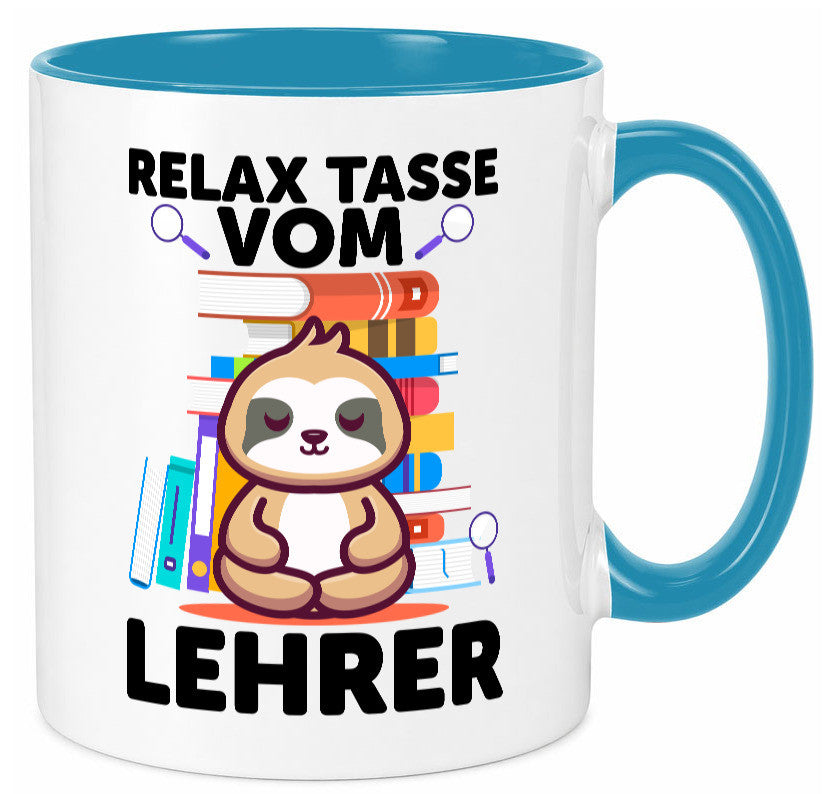 Relax Tasse: Lehrer | Schule Beruf Schüler lustiger Spruch Geschenk Arbeit