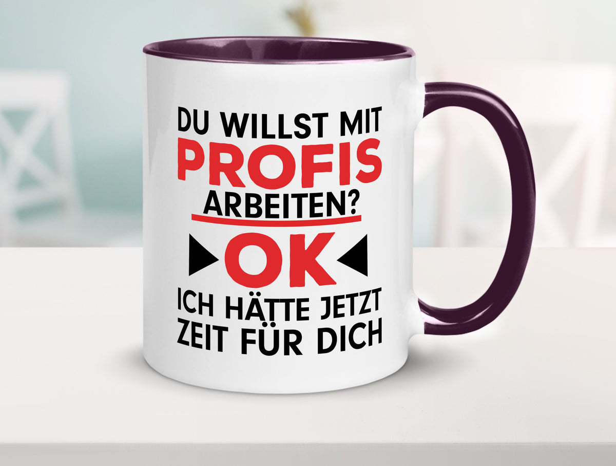 Profi Arbeiter | Arbeit Tasse mit Profis Beruf Geschenk Kollegen Büro lustiger