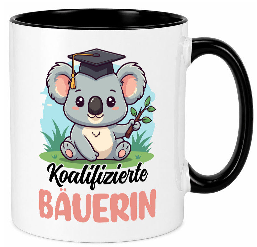 Koalifizierte Bäuerin | Bauernhof Landwirtschaft lustiger Spruch Geschenk Humor Tasse