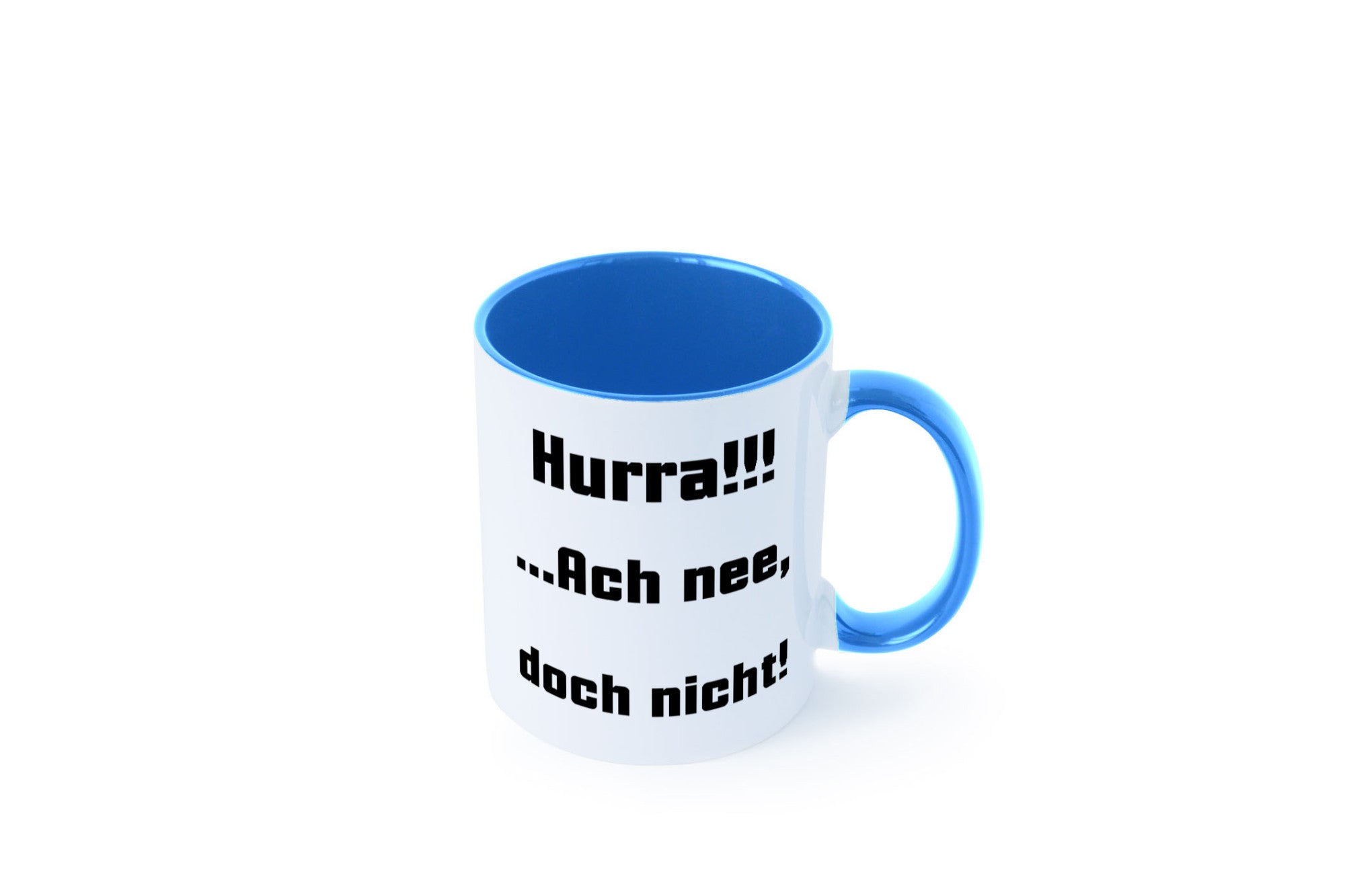 Hurta ach nee, doch nicht Geschenk Humor Geschenkidee lustiger Spruch Tasse